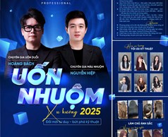 Lớp học Uốn Nhuộm 2025 – Cập nhật xu hướng & kỹ thuật đột phá cho nhà tạo mẫu tóc